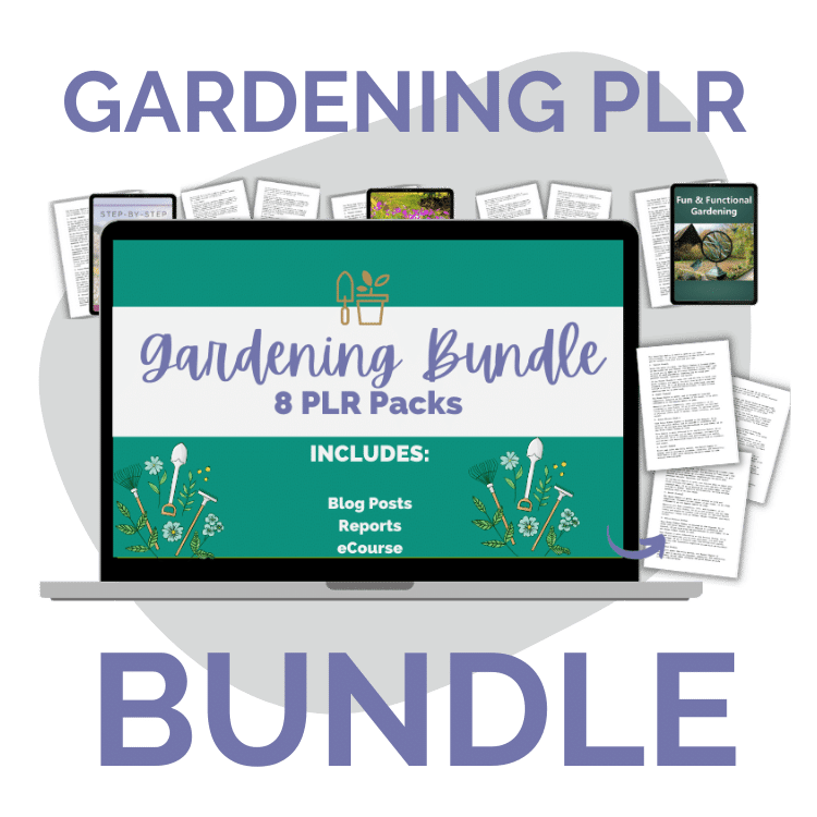 DFY Bundle: Gardening PLR