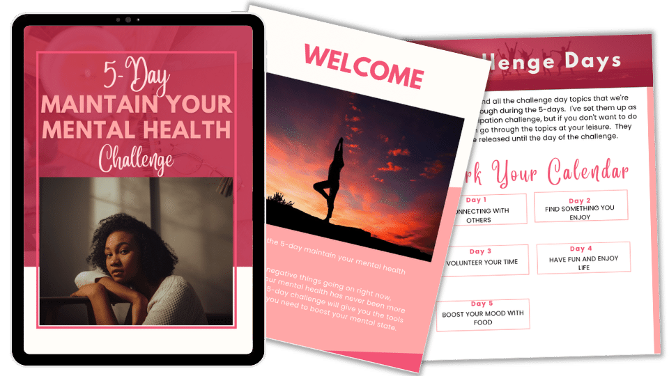 Done-For-You Challenge: Maintain Mental Health