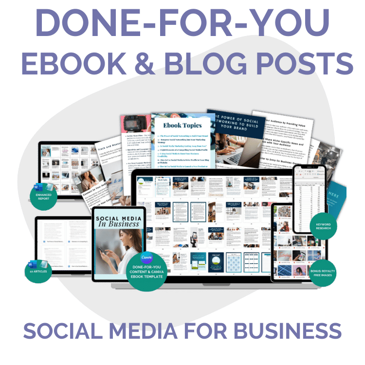 Done-For-You eBook & Blog Posts: Social Media For Business