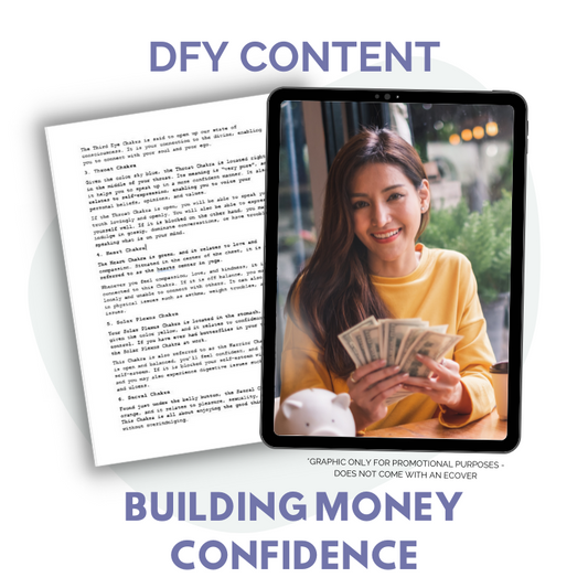 DFY Content: Building Money Confidence