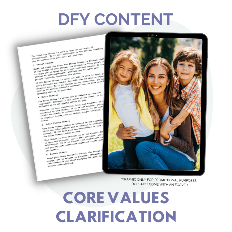 DFY Content: CORE Values Clarification Journaling