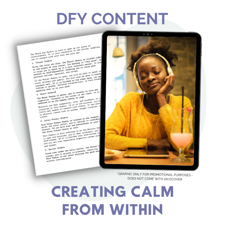 DFY Content: Creating Calm From Within