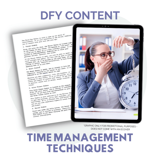 DFY Content: Time Management Techniques