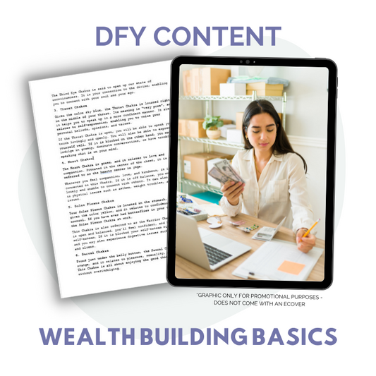 DFY Content: Wealth Building Basics