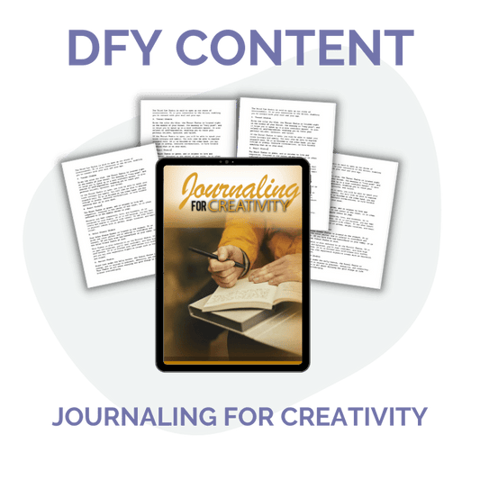 DFY Content: Creativity Journaling Report & Blog Posts