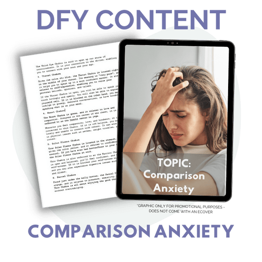 DFY Content: Comparison Anxiety