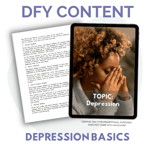 DFY Content: Depression Basics
