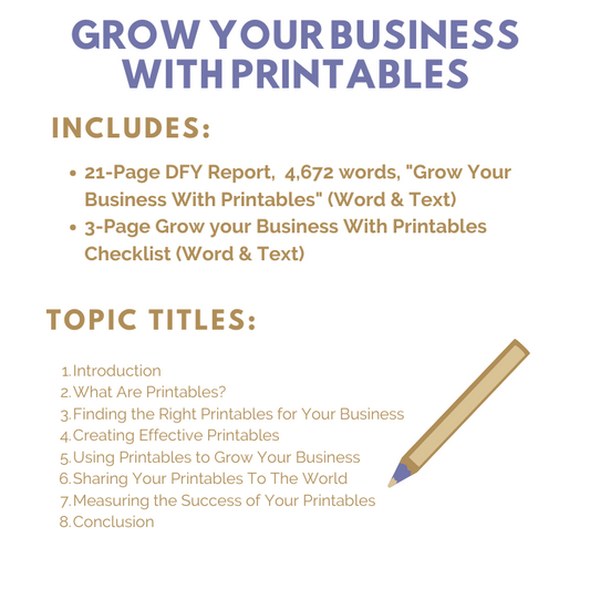 DFY Report: Grow Your Business with Printables