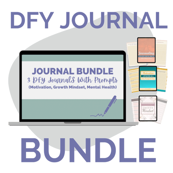 BUNDLE: DFY Journal With Prompts (Motivation, Growth Mindset, Mental Health)