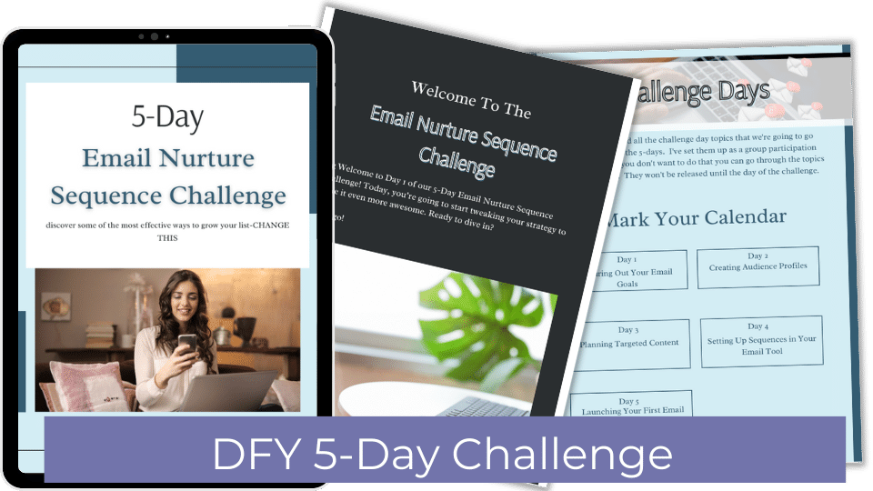 Done-For-You Challenge: Create an Email Nurture Sequence