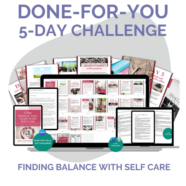 Done-For-You Challenge: Finding Balance With Self Care
