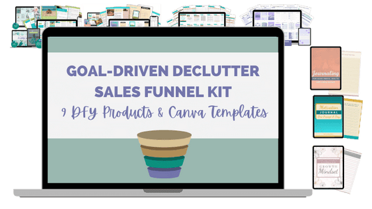 Goal-Driven Declutter Sales Funnel Kit