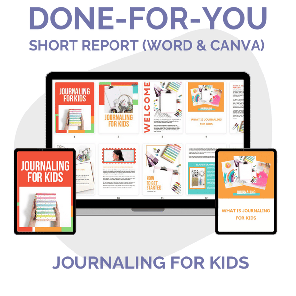 Done-For-You List Builder Starter Pack: Journaling For Kids