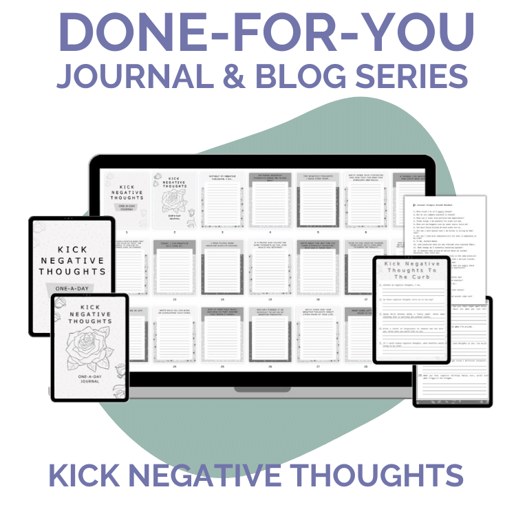 Done-For-You Journal With Prompts: Kick Negative Thoughts