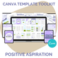 CANVA TEMPLATE TOOLKIT: POSITIVE ASPIRATION