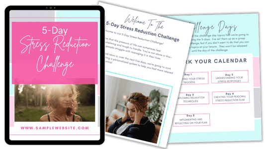 Done-For-You Challenge: Stress Reduction