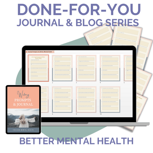 Done-For-You Journal With Prompts: Better Mental Health