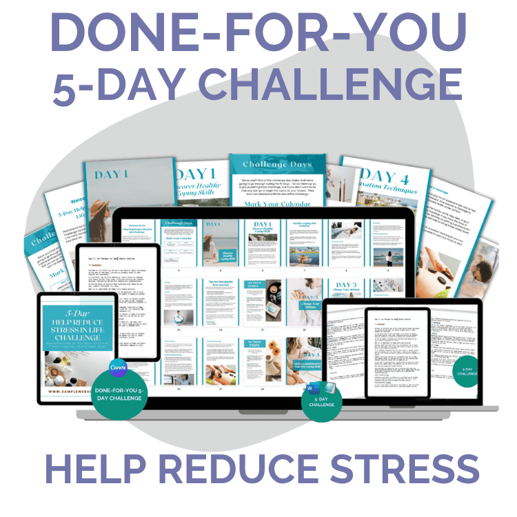 Done-For-You Challenge: Help Reduce Stress
