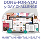 Done-For-You Challenge: Maintain Mental Health